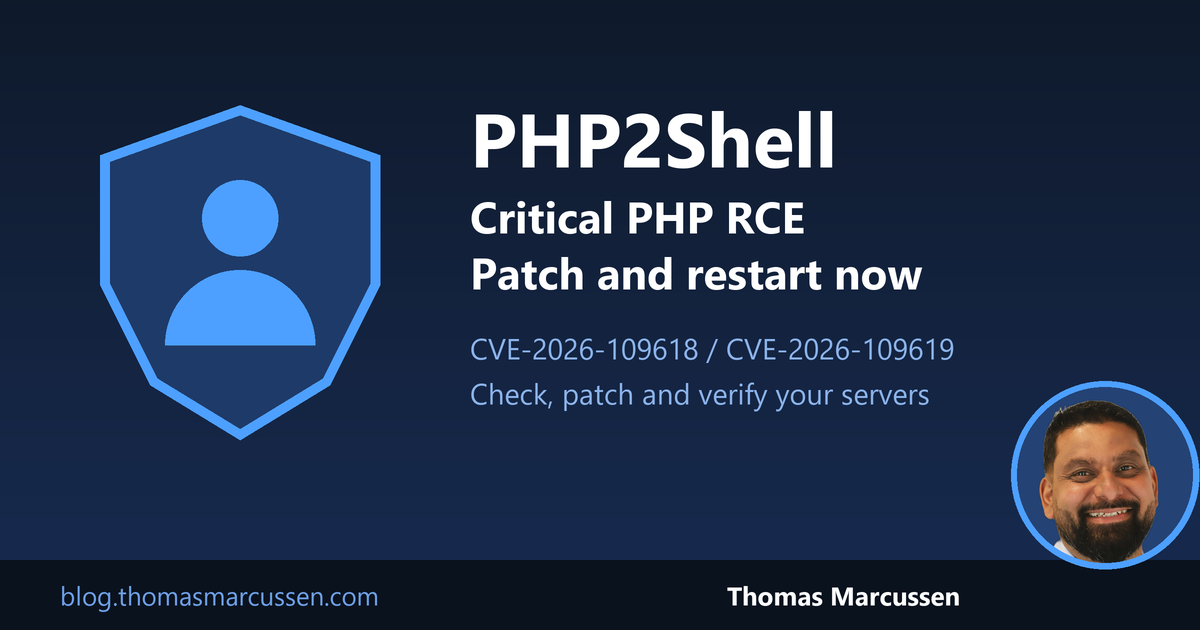 PHP2Shell: Critical PHP RCE - Check, Patch and Verify Today - Thomas ...